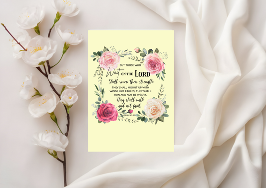 Scripture Card - Isaiah 40:31 Those who wait on the Lord Shall renew their strength