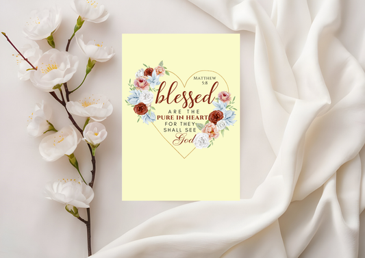 Scripture Card - Matthew 5:8 Blessed are the pure in heart, For they shall see God.