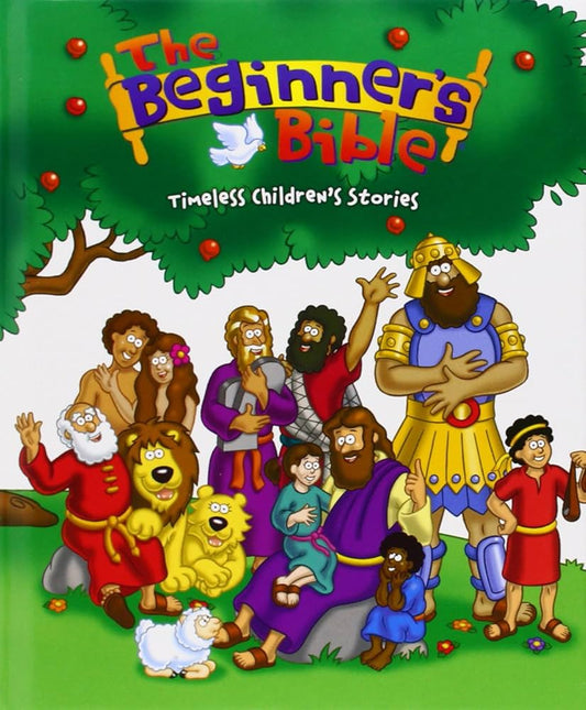 The Beginner's Bible - Timeless Children's Stories