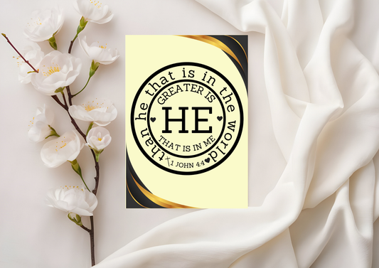 Scripture Card - Greater is he that is in you, than he that is in the world 1 John 4:4