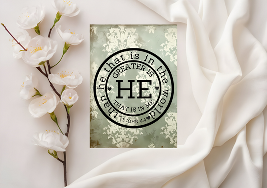 Scripture Card - Greater is he that is in you, than he that is in the world 1 John 4:4