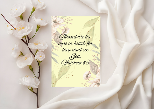 Scripture Card -  Blessed Are The Pure In Heart For They Shall See God Matthew 5:8