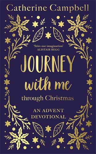Journey With Me Through Christmas - Author Catherine Campbell