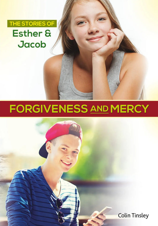 Forgiveness and Mercy - Author Colin Tinsley