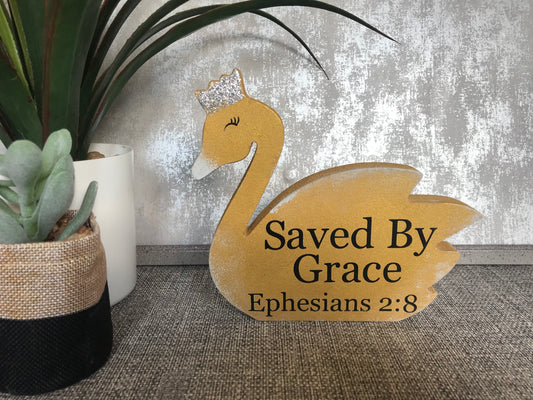 Saved by Grace Ephesians 2:8 Wooden Swan Shape Freestanding Plaque 17x15cm