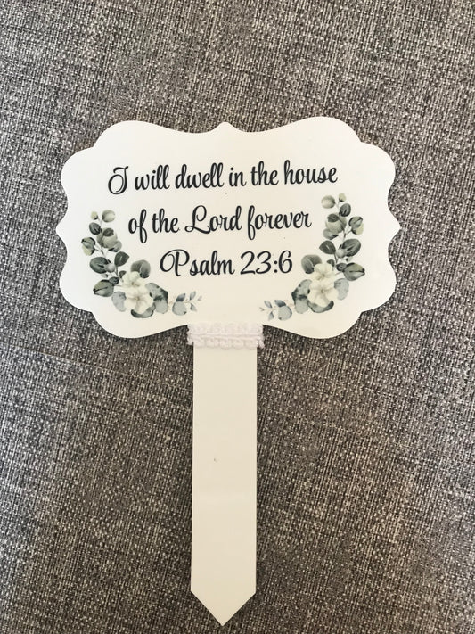 Plaque Grave Marker 17x24cm - I Shall Dwell In The House of The Lord Forever Psalm 23:6