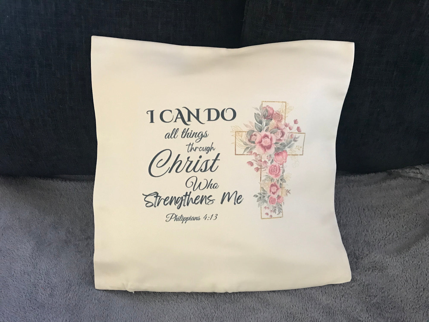 Cushion Cover 45x45cm I can do all thing Christ who strengthens me. Philippians 4:13