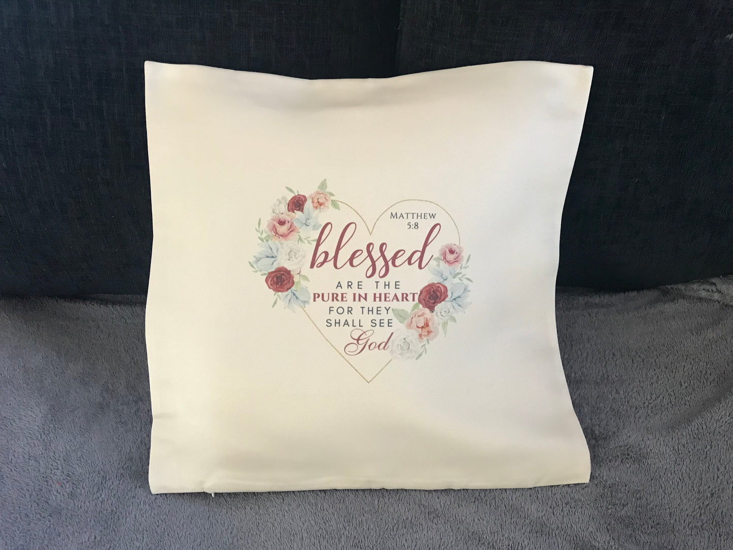 Cushion Cover 45x45cm Blessed are the Pure in Heart for They Shall See God Matthew 5:8