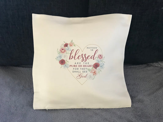 Cushion Cover 45x45cm Blessed are the Pure in Heart for They Shall See God Matthew 5:8