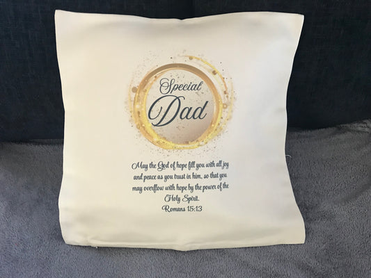 Cushion Cover 45x45cm May The God Of Hope Fill You With All Joy Romans 15:13 Special Dad