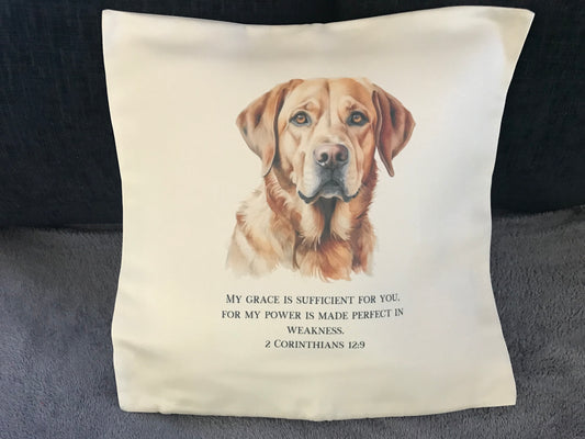 Cushion Cover 45x45cm My Grace Is Sufficient 2 Corinthians 12:9 Labrador
