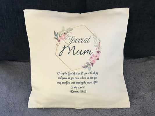 Cushion Cover 45x45cm May The God Of Hope Fill You With All Joy Romans 15:13 Special Mum