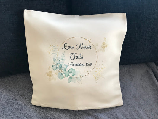 Cushion Cover 45x45cm Love Never Fails 1 Corinthians 13:8