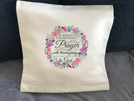 Cushion Cover 45x45cm  Be Anxious For Nothing Philippians 4:6
