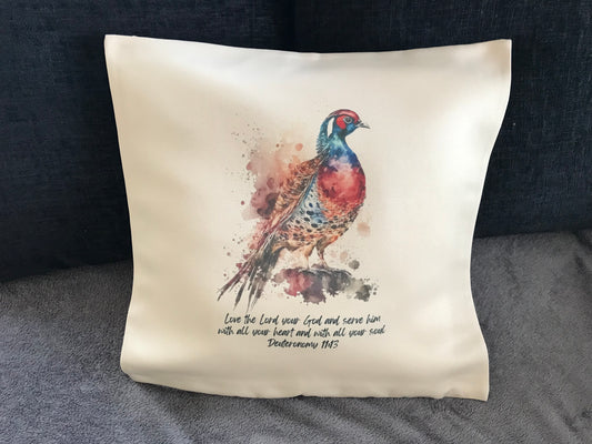 Cushion Cover 45x45cm  Love God & Serve Him Deut.11:13 - Pheasant