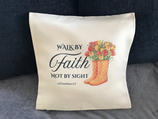 Cushion Cover 45x45cm - Walk by Faith Not By Sight 2 Corinthians 5:7 Orange Wellies