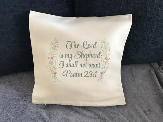 Cushion Cover 45x45cm  The Lord Is My Shepherd I Shall Not Want Psalm 23:1