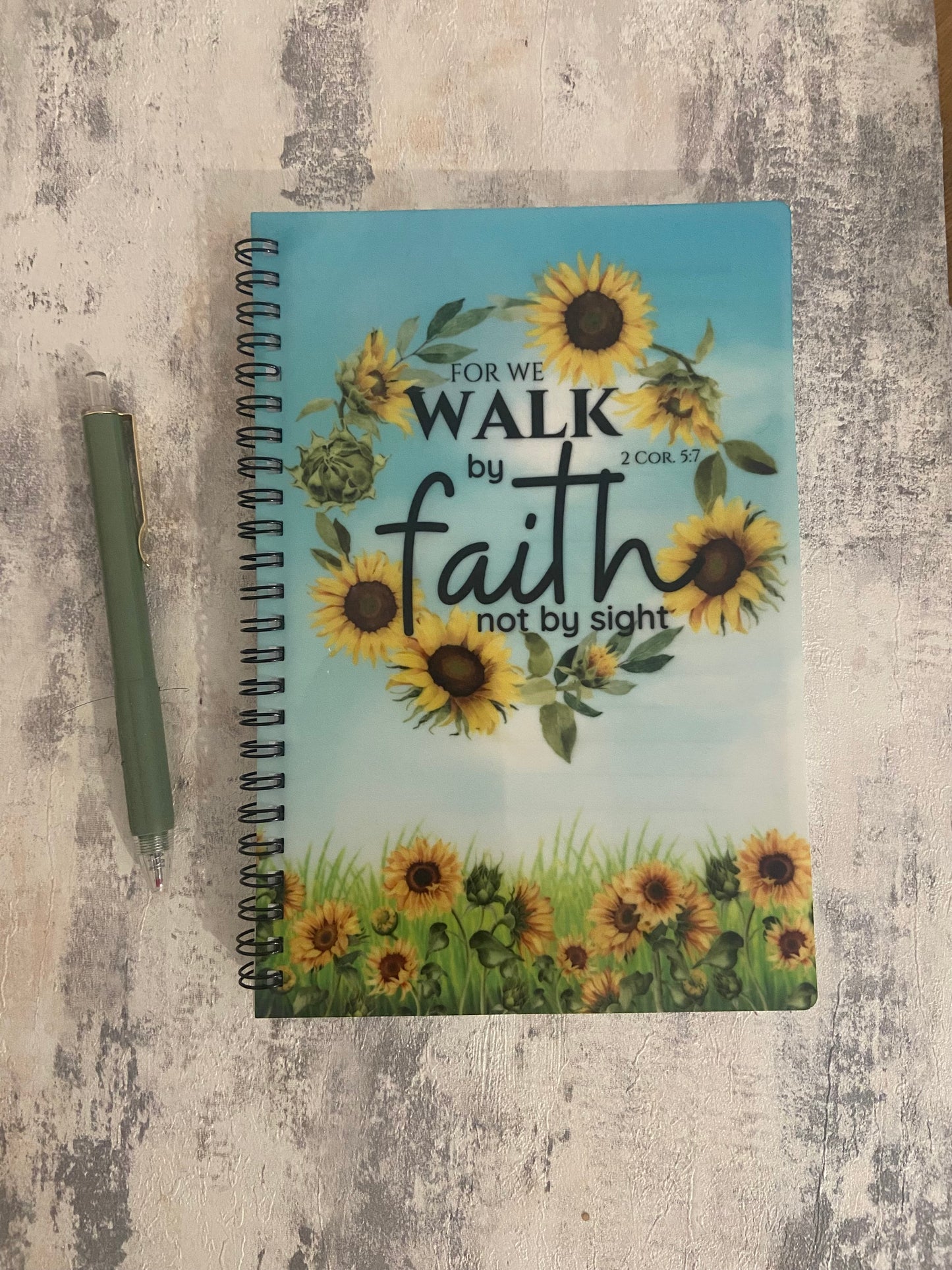 Notebook A5 Walk By Faith Not By Sight Sunflowers 2 Corinthians 5:7