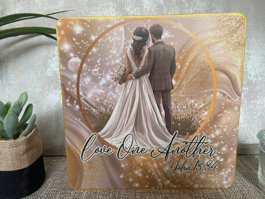 Love One Another John 13:34 Wooden Square Shape Freestanding Plaque 20x20cm