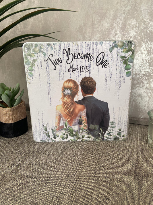 Two Become One Mark 10:8 Wooden Square Shape Freestanding Plaque 20x20cm