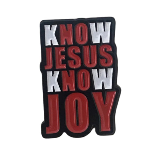 "Know Jesus Know Joy" Pin