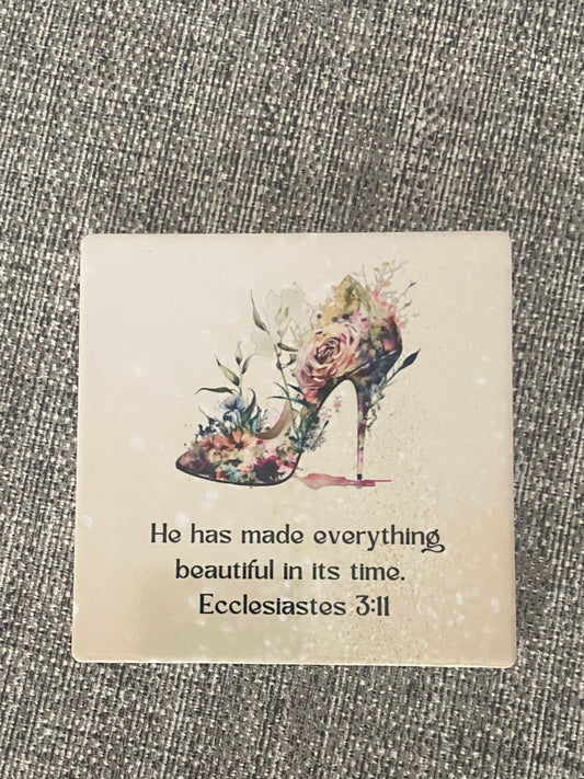 He Has Made Everything Beautiful in it's Time Ecc 3:11 Single Coaster