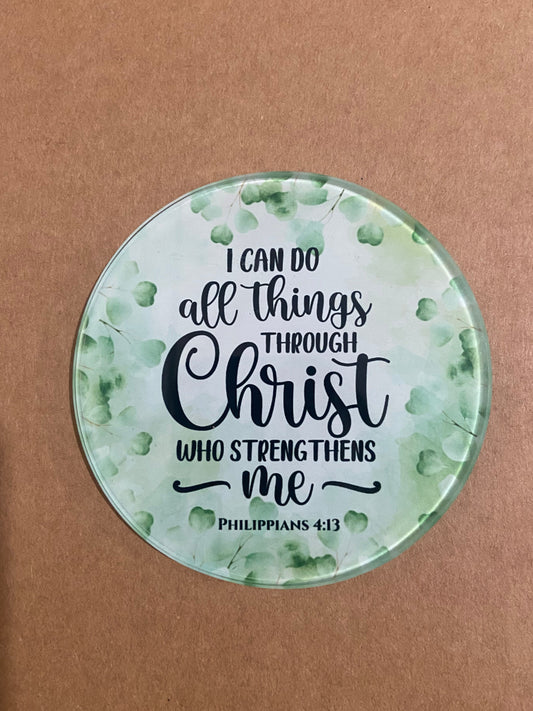 I Can Do All Things Through Christ Philippians 4:13 Single Glass Coaster