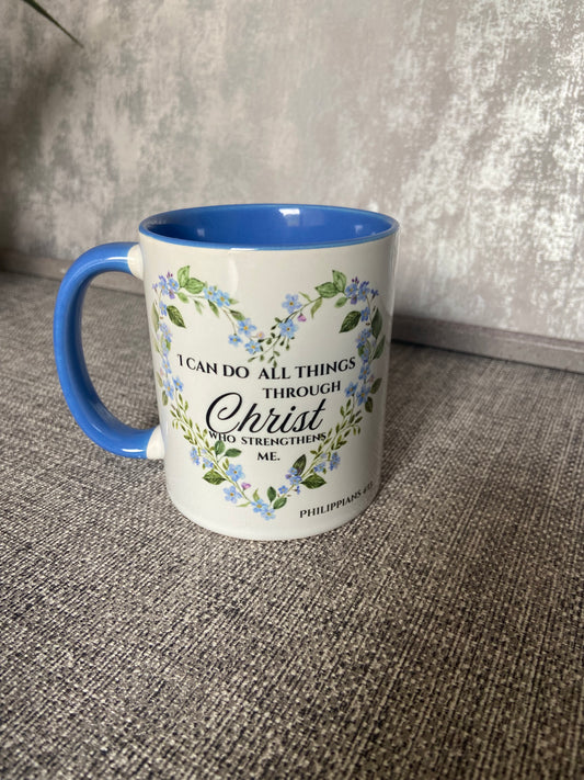 I Can Do All Things Through Christ Philippians 4:13 Single Ceramic Mug