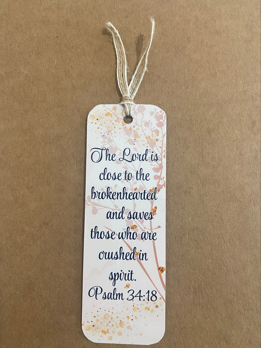 Laminated Bookmark - The Lord Is Close To The Brokenhearted Psalm 34:18