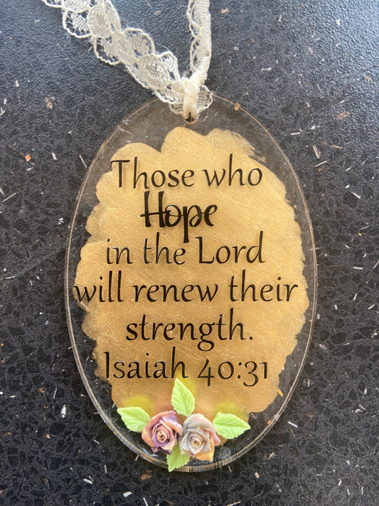 Those Who Hope In The Lord Will Renew Their Strength Oval Acrylic/ Resin Bookmark with Roses