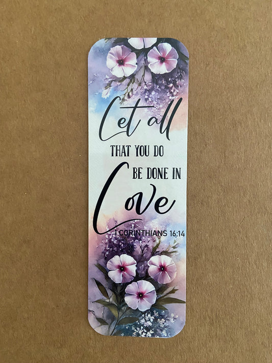 Laminated Bookmark- Let All You Do Be Done In Love 1 Corinthians 16:14