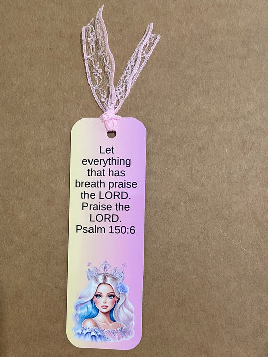 Laminated Bookmark- Let Everything That Has Breath Praise The Lord Psalm 150:6