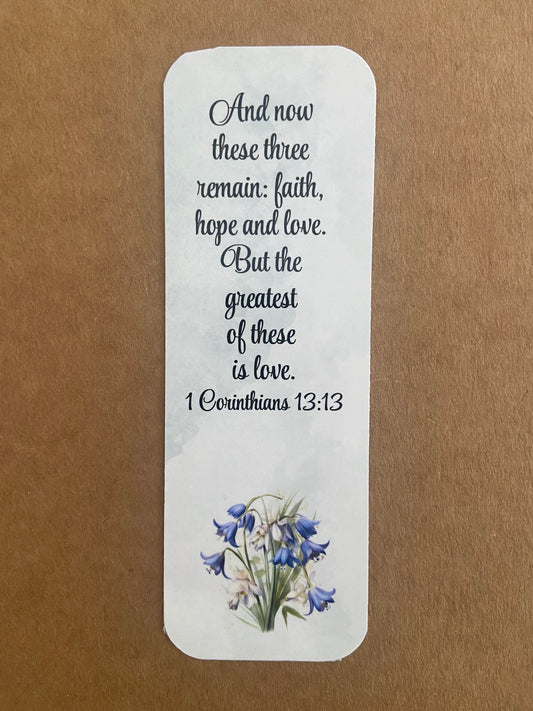 Laminated Bookmark- And Now These Three Remain, Faith, Hope & Love 1 Corinthians 13:13