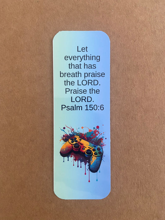 Laminated Bookmark- Let Everything That Has Breath Praise The Lord Psalm 105:6