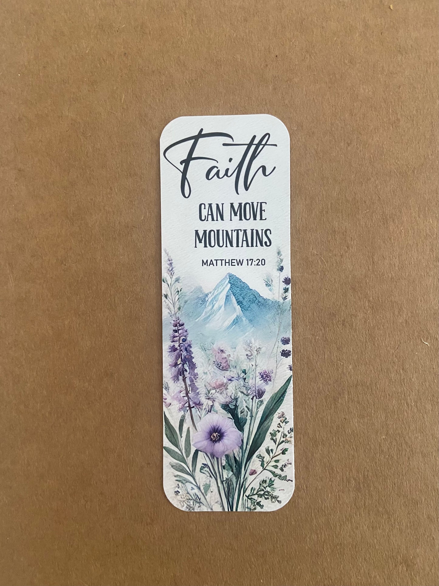 Laminated Bookmark- Faith Can Move Mountains Matthew 17:20