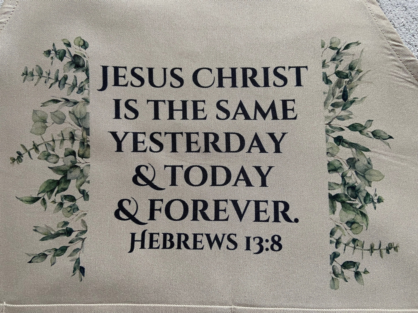 Adult Apron - Jesus Christ Is The Same Yesterday, Today & Forever Hebrews 13:8