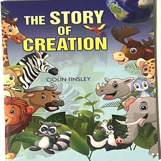 Story Of Creation - Author Colin Tinsley