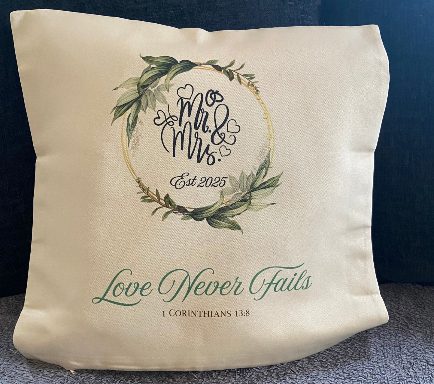 Cushion Cover 45x45cm Love Never Fails 1 Cor.13:8 Mr & Mrs Est. 2025