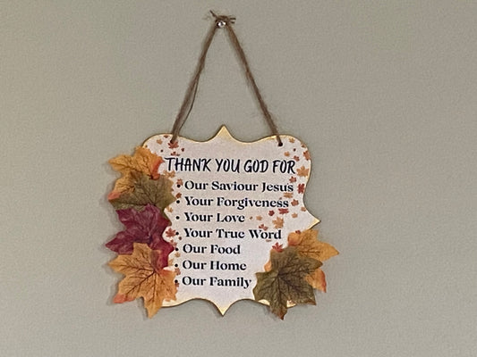 Thank You God For..... - Hanging Plaque 20x20cm