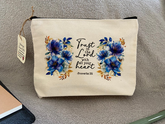 Canvas Pencil Case - Trust In The Lord With All Your Heart Proverbs 3:5