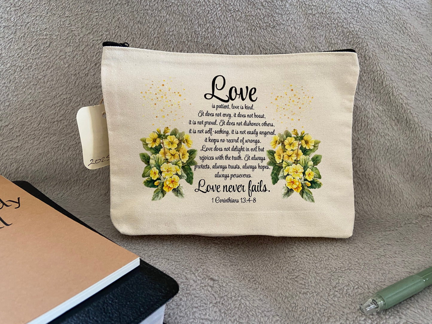 Canvas Pencil Case - Love Is Patient 1 Corinthians 13:4-8