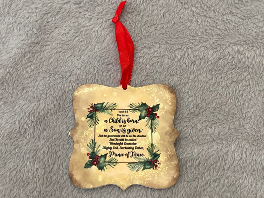 Acrylic Hanging CHRISTmas decoration - A Child Is born Isaiah 9:6
