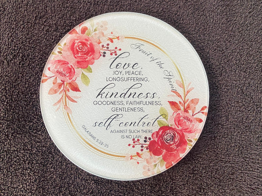 Round Glass Cutting Board - 20cm - Fruit of The Spirit Galations 5:22-23