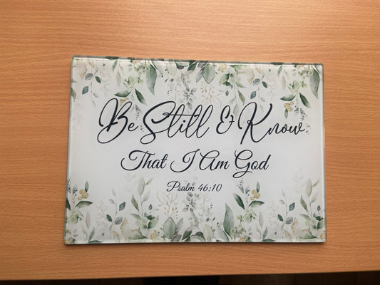 Medium Rectange Chopping Boards - 20x27.5cm Heat Resistant -Be Still & Know Psalm 46:10