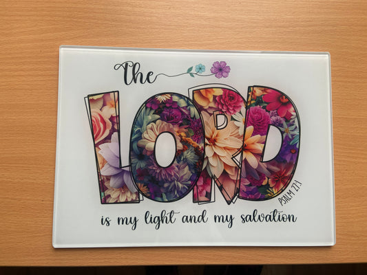 Medium Rectange Chopping Boards - 20x27.5cm Heat Resistant - Lord is my Light & Salvation Psalm 27:1