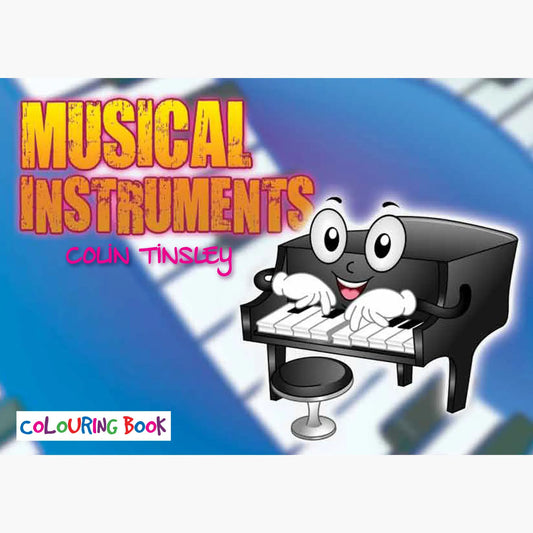 Musical Instruments Colouring Book - Author Colin Tinsley