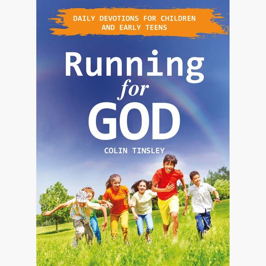 Running for God – Daily Devotional Book - Author Colin Tinsley