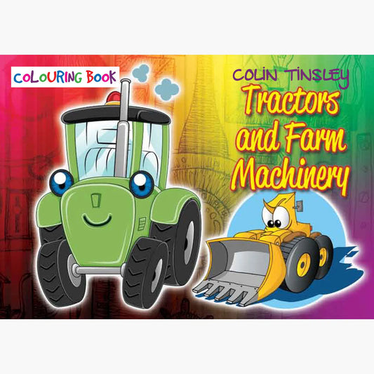 Tractors & Farm Machinery Colouring Book - Author Colin Tinsley