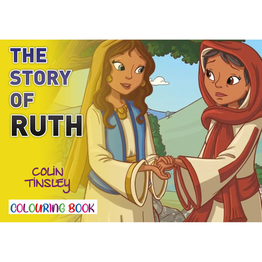 The Story of Ruth Colouring Book  - Author Colin Tinsley
