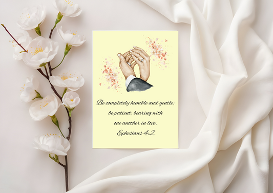 Scripture Card -  Ephesians 4:2 Be Humble & Gentile with One Another In Love